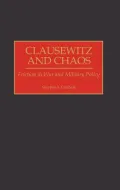 Clausewitz And Chaos