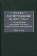 Democracy And Dictatorship In South Asia