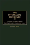 Interracial Experience