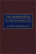 Referendum: The People Decide Public Policy