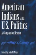 American Indians and U.S. Politics: A Companion Reader