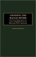 Crossing the Racial Divide