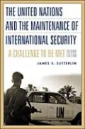 United Nations and the Maintenance of International Security: A Challenge to be Met Second Edition