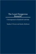 Least Dangerous Branch?
