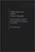 The Road Oft Traveled: Development Policies and Majority State Ownership of Industry in Africa