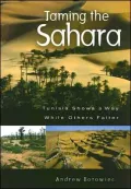 Taming the Sahara: Tunisia Shows a Way While Others Falter
