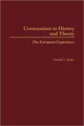 Communism In History And Theory, Vol. 2