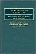 The Social Risks of Agriculture