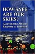 How Safe Are Our Skies?: Assessing the Airlines' Response to Terrorism