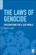 Laws of Genocide: Prescriptions for a Just World