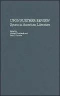 Upon Further Review: Sports in American Literature