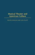 Musical Theater and American Culture