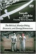 Saudi Arabia Enters the Twenty-First Century: [Two Volumes]