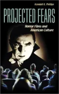 Projected Fears