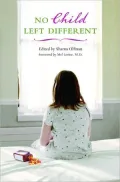 No Child Left Different (Childhood in America Series)