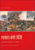 Rorke's Drift 1879: Pinned Like Rats in a Hole