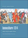 Bannockburn 1314: Robert Bruce's Great Victory