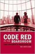 Code Red in the Boardroom: Crisis Management as Organizational DNA