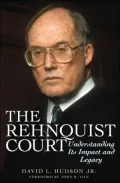 Rehnquist Court: Understanding Its Impact and Legacy