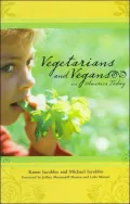 Vegetarians and Vegans in America Today