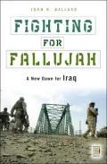 Fighting for Fallujah: A New Dawn for Iraq