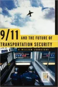 9/11 and the Future of Transportation Security