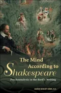 Mind According to Shakespeare: Psychoanalysis in the Bard's Writing