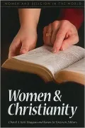 Women and Christianity (Women and Religion in the World Series)
