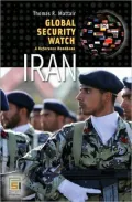 Global Security Watch Iran: A Reference Handbook
