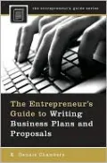 The Entrepreneur's Guide To Writing Business Plans And Proposals