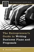 The Entrepreneur's Guide To Writing Business Plans And Proposals