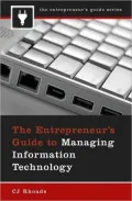 Entrepreneur's Guide to Managing Information Technology