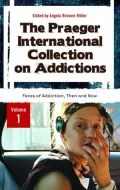 The Praeger International Collection on Addictions