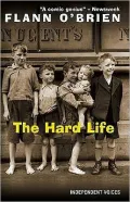 The Hard Life