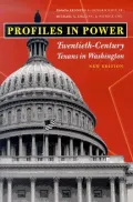 Profiles in Power: Twentieth-Century Texans in Washington, New Edition
