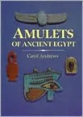 Amulets of Ancient Egypt
