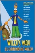Wiley's Way: El Camino de Wiley