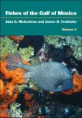 Fishes of the Gulf of Mexico: Scorpaeniformes to Tetraodontiformes: Volume 2