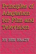Principles Of Adaptation For Film And Television