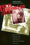 Felix Longoria's Wake: Bereavement, Racism, and the Rise of Mexican American Activism