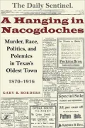 A Hanging In Nacogdoches