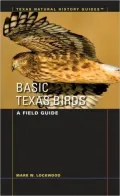 Basic Texas Birds: A Field Guide