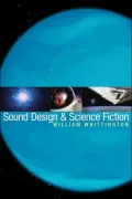 Sound Design and Science Fiction