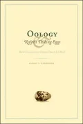Oology and Ralph's Talking Eggs: Bird Conservation Comes Out of Its Shell