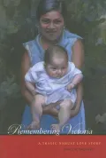 Remembering Victoria: A Tragic Nahuat Love Story