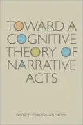 Toward a Cognitive Theory of Narrative Acts