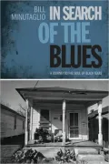 In Search of the Blues: A Journey to the Soul of Black Texas