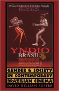 Gender And Society In Contemporary Brazilian Cinema