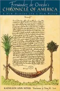 Fernandez de Oviedo's Chronicle of America: A New History for a New World