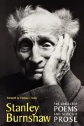 The Collected Poems and Selected Prose